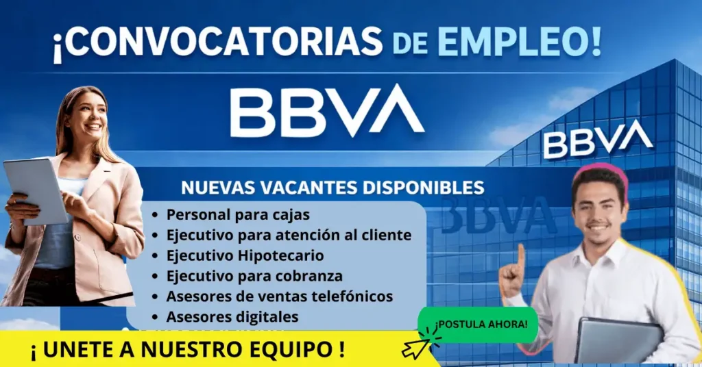 Vacantes Disponibles en BBVA 2026: Oportunidades Laborales