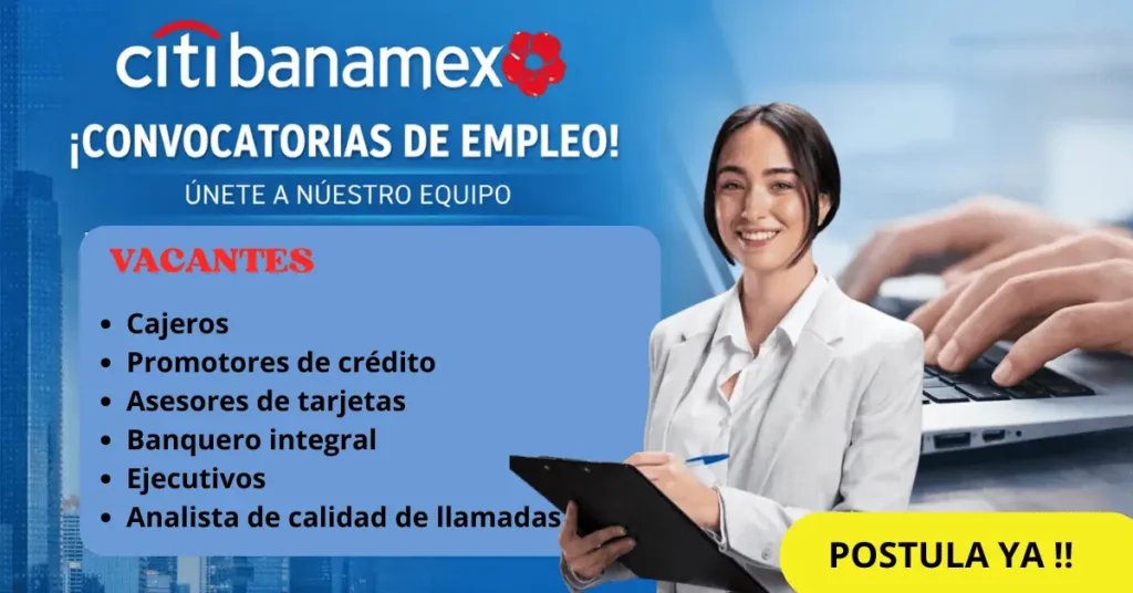 Vacantes Citibanamex 2026: Oportunidades Profesionales